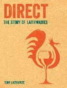 Tony Laithwaite, Laithwaite Tony - Direct