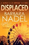 Barbara Nadel, Barbara (Author) Nadel, Nadel Barbara - Displaced