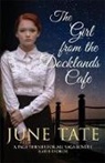 June Tate, June (Author) Tate, Tate June - Girl From the Docklands Cafe