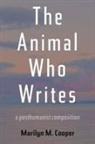 Marilyn M Cooper, Marilyn M. Cooper - The Animal Who Writes