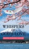 Pamella P. Morrison - Whispers of God'S Love