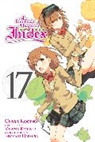 Phil Christie, Christie Phil, Kazuma Kamachi, Kamachi Kazuma, Kazuma Kamachi, Chuya Kogino... - A Certain Magical Index, Vol. 17 (Manga)