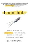 Safi Bahcall - Loonshots