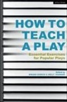 Miriam Chirico, Kelly Younger, Miriam Chirico, Miriam M. Chirico, Kelly Younger, Younger Kelly - How to Teach a Play