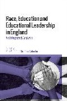 Christine Callender, Christine (Ucl Institute of Education U Callender, Paul Miller, Paul (University of Huddersfield Miller, Professor Paul Callender Miller, Christine Callender... - Race, Education and Educational Leadership in England