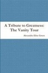 Alexandra Elise Green - A Tribute to Greatness