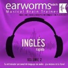Earworms Learning - Ingles Rapido, Vol. 2 (Audio book)