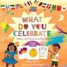 Whitney Stewart, Whitney/ Engel Stewart, Christiane Engel - What Do You Celebrate?
