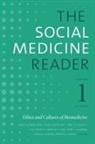 Jonathan (EDT)/ Buchbinder Oberlander, Jonathan Buchbinder Oberlander, Mara Buchbinder, Larry R Churchill, Larry R. Churchill, Sue E Estroff... - Social Medicine Reader, Volume I, Third Edition