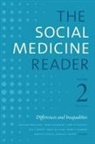 Jonathan Oberlander, Jonathan (EDT)/ Buchbinder Oberlander, Jonathan Buchbinder Oberlander, Mara Buchbinder, Larry R Churchill, Larry R. Churchill... - Social Medicine Reader, Volume II, Third Edition