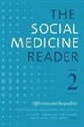 Jonathan Oberlander, Jonathan (EDT)/ Buchbinder Oberlander, Jonathan Buchbinder Oberlander, Mara Buchbinder, Larry R. Churchill, Sue E. Estroff... - Social Medicine Reader, Volume II, Third Edition