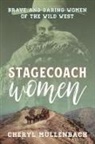 Cheryl Mullenbach - Stagecoach Women