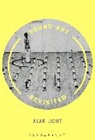 Alan Licht, Alan (Bard College Licht - Sound Art Revisited