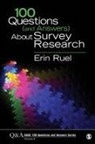 Erin Ruel - 100 Questions (And Answers) About Survey Research