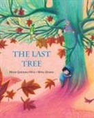 Maria Quintana Silva, María Quintana Silva, Silvia Alvarez, Silvia Álvarez - The Last Tree