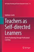 Kathleen Smith - Teachers as Self-directed Learners