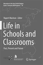 Ruper Maclean, Rupert Maclean - Life in Schools and Classrooms