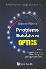 Choy Heng Lai &amp; Leong Ch Swee Cheng Lim, Choy Heng Lai, Leong-chuan Kwek, Choy Heng Lai, Lai Choy Heng, Leong Chuan Kwek... - Problems And Solutions On Optics