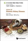 Johannah Shergis &amp; Lihong Yang, Chuanjian Lu, Johannah Shergis, Charlie Changli Xue, Lihong Yang, Charlie Changli Xue... - Evidence-based Clinical Chinese Medicine - Volume 10: Diabetic Kidney Disease