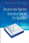 Tatsien Li &amp; Yachun L Jean-Michel Coron, Jean-Michel Coron, Jean-Michel Coron, Ta-Tsien Li, Yachun Li, Tatsien Li... - ONE-DIMENSIONAL HYPERBOLIC CONSERVATION LAWS AND THEIR APPLN