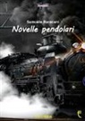Samuele Baracani - Novelle pendolari