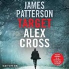 James Patterson, Andre Blake - Target: Alex Cross (Audiolibro)