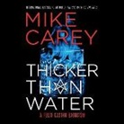 Mike Carey, Michael Kramer - Thicker Than Water (Audio book)