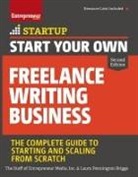 Laura Briggs, Laura Pennington, Laura Pennington Briggs, The Staff of Entrepreneur Media, Inc. The Staff of Entrepreneur Media - Start Your Own Freelance Writing Business