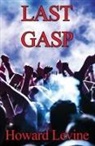 Howard Levine - Last Gasp