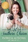 Patricia Altschul, Deborah Davis - The Art of Southern Charm