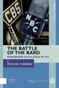 Michael Jensen, Michael P Jensen, Michael P. Jensen, Michael P. (Contributing Editor Jensen - The Battle of the Bard Shakespeare on US Radio in 1937