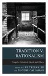 Lee Trepanier, Lee Callahan Trepanier, Eugene Callahan, Lee Trepanier - Tradition V. Rationalism