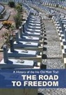 Clive Hills, Virginia Morris - A History of the Ho Chi Minh Trail: The Road to Freedom