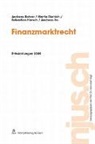 Andreas Bohrer, Martin Dietrich, Sebastian Harsch, Andreas Ito - Finanzmarktrecht, Entwicklungen 2009