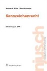 Barbara K Müller, Mark Schweizer - Kennzeichenrecht, Entwicklungen 2009