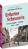 Adolf Fischer, Albrecht Lebrecht Fischer - Erfurter Schnozeln - Mundart aus Erfurt 1861 | 1888