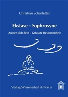 Christian Scharfetter - Ekstase - Sophrosyne.
