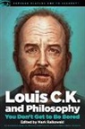Mark Ralkowski - Louis C.K. and Philosophy