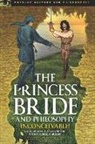 Richard Greene, Rachel Robison-Greene - The Princess Bride and Philosophy