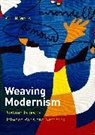 K L H Wells, K. L. H. Wells - Weaving Modernism