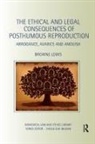 Browne Lewis, Browne (Cleveland State University Lewis - Ethical and Legal Consequences of Posthumous Reproduction