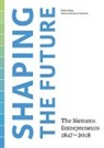 Siemen Historical Institute, Siemens Historical Institute, Siemens Historical Institute - Shaping the Future