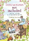 Charlotte Moerman, Moerman Charlotte - Instructions Not Included