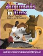 Christopher Rodriguez, Jaden Rodriguez - Animals in Time, Volume 1 Storybook