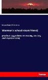 Edward Barrett Warman - Warman's school-room friend;