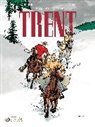 Leo, Leo Leo, Rodolphe, Rodolphe Rodolphe, Rodolphe Christian - TRENT - VOLUME 4 THE VALLEY OF FEAR