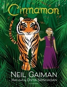 Neil Gaiman, Gaiman Neil, Divya Sprinivasan, Divya Srinivasan, Ms Divya Srinivasan - Cinnamon