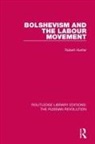 Robert Hunter, Robert (Robert D. Hunter Associates Hunter - Bolshevism and the Labour Movement