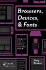 Gary Rozanc - Browsers, Devices, and Fonts