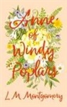 L M Montgomery, L. M. Montgomery - Anne of Windy Poplars